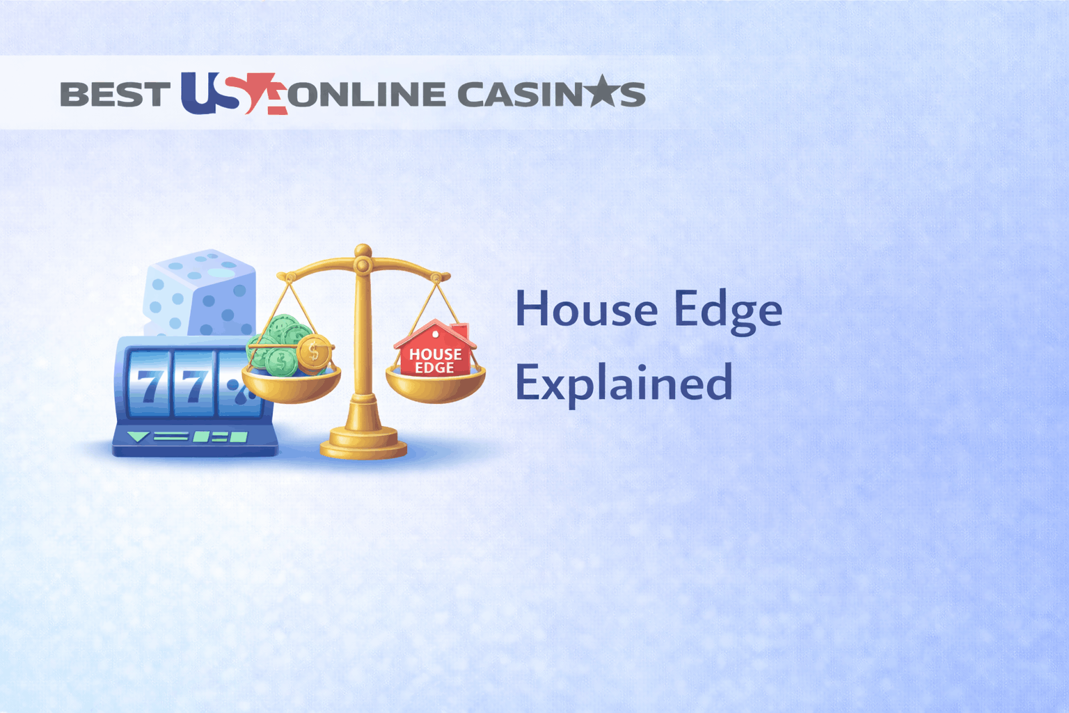 House Edge Explained: The Math Behind Every Casino Game